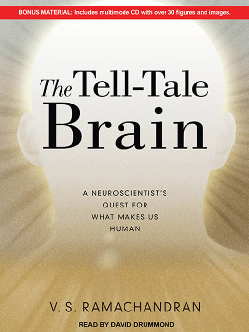 Title details for The Tell-Tale Brain by V. S. Ramachandran - Available